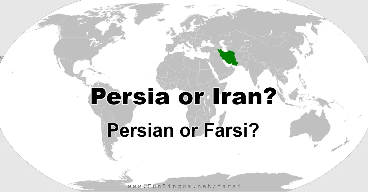 The map of the world in white and gray color with Iran's maps pointed out in green color. Text overlay: Persia or Iran? Persian or Farsi?
